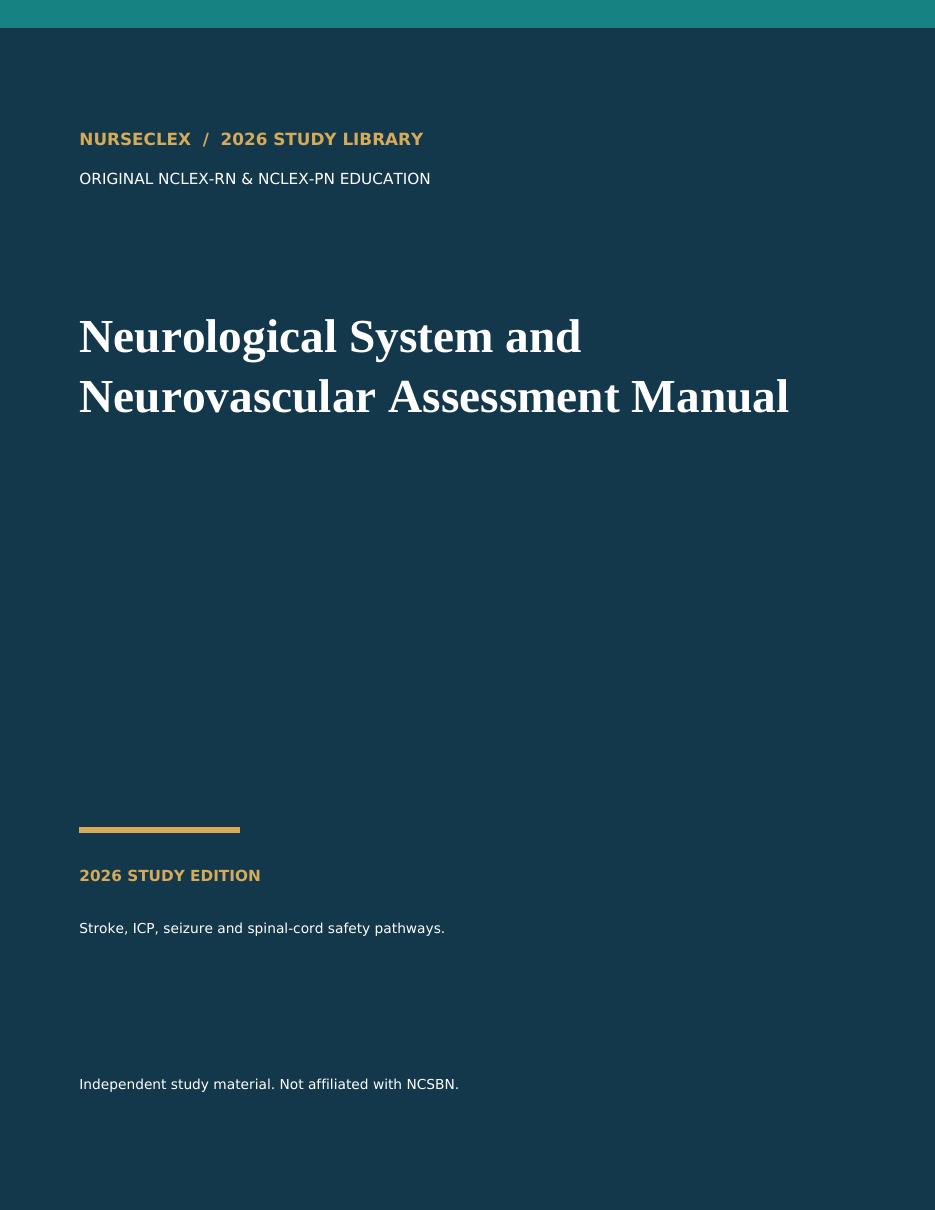 Neurological System & Neurovascular Assessment Manual cover
